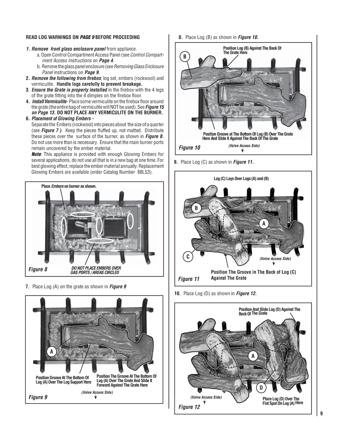 Lennox International Inc MPB35ST-NM manual Read LOG Warnings on page 9 Before Proceeding, Placement of Glowing Embers 