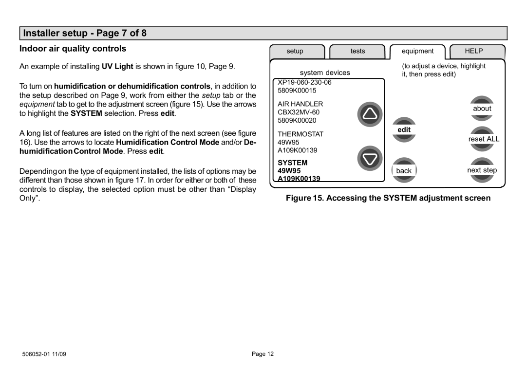 Lennox International Inc P506052-01 Installer setup − Page 7, Indoor air quality controls, Only, System 49W95 A109K00139 