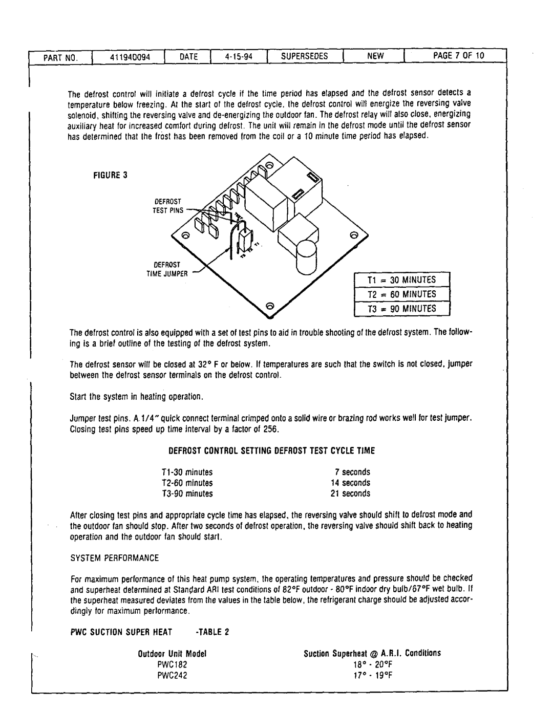 Lennox International Inc PWC24E7.2, PWC302 T2 = 60 Minutes, Defrostcontrolsettingdefrosttest Cycletime, System Performance 