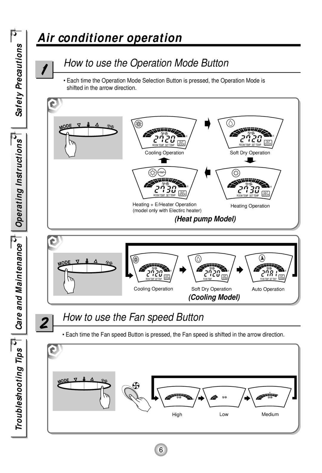 Lennox International Inc R22 manual Air conditioner operation, How to use the Operation Mode Button 