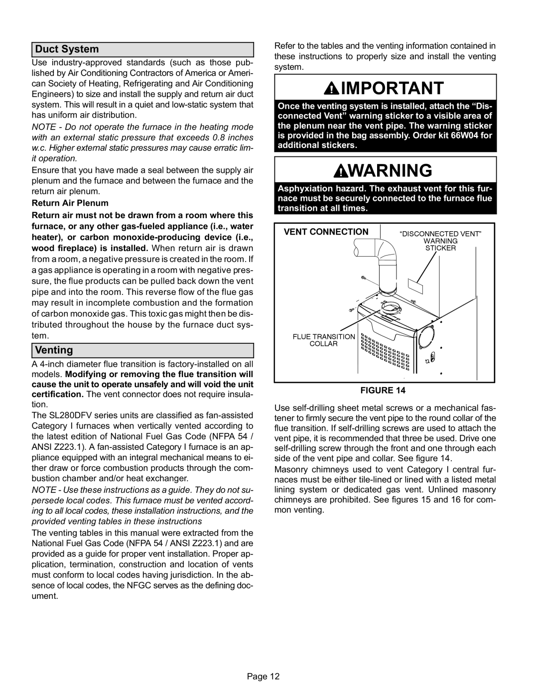 Lennox International Inc SL280DFV, DAVE LENNOX SIGNATURE COLLECTION GAS FURNACE Duct System, Venting 