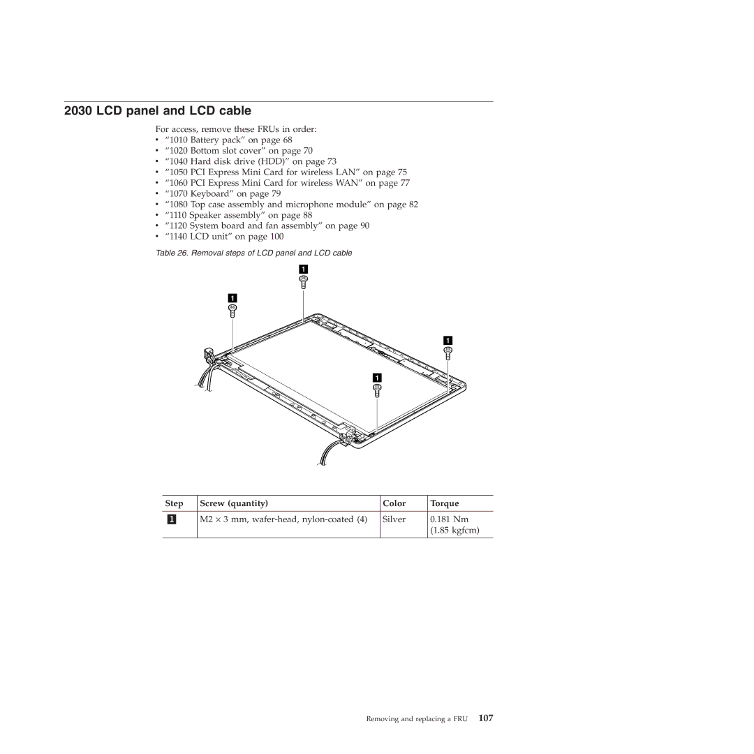 Lenovo 019726U manual LCD panel and LCD cable, M2 ⋅ 3 mm, wafer-head, nylon-coated Silver 181 Nm Kgfcm 