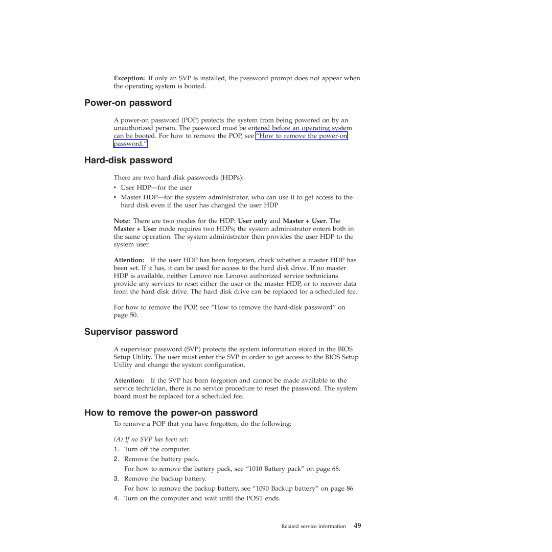 Lenovo 019726U manual Power-on password, Hard-disk password, Supervisor password, How to remove the power-on password 