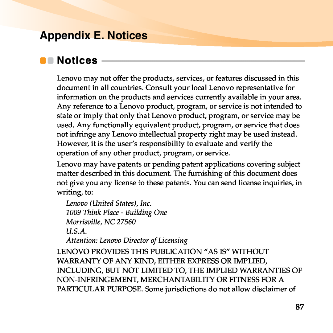 Lenovo 06472BU manual Appendix E. Notices, Lenovo United States, Inc 1009 Think Place - Building One 
