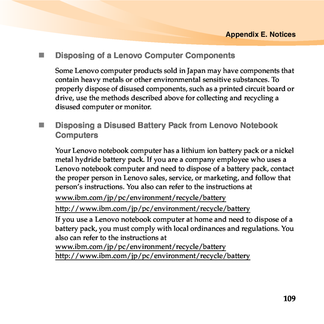 Lenovo 06472BU manual „ Disposing of a Lenovo Computer Components, Appendix E. Notices 