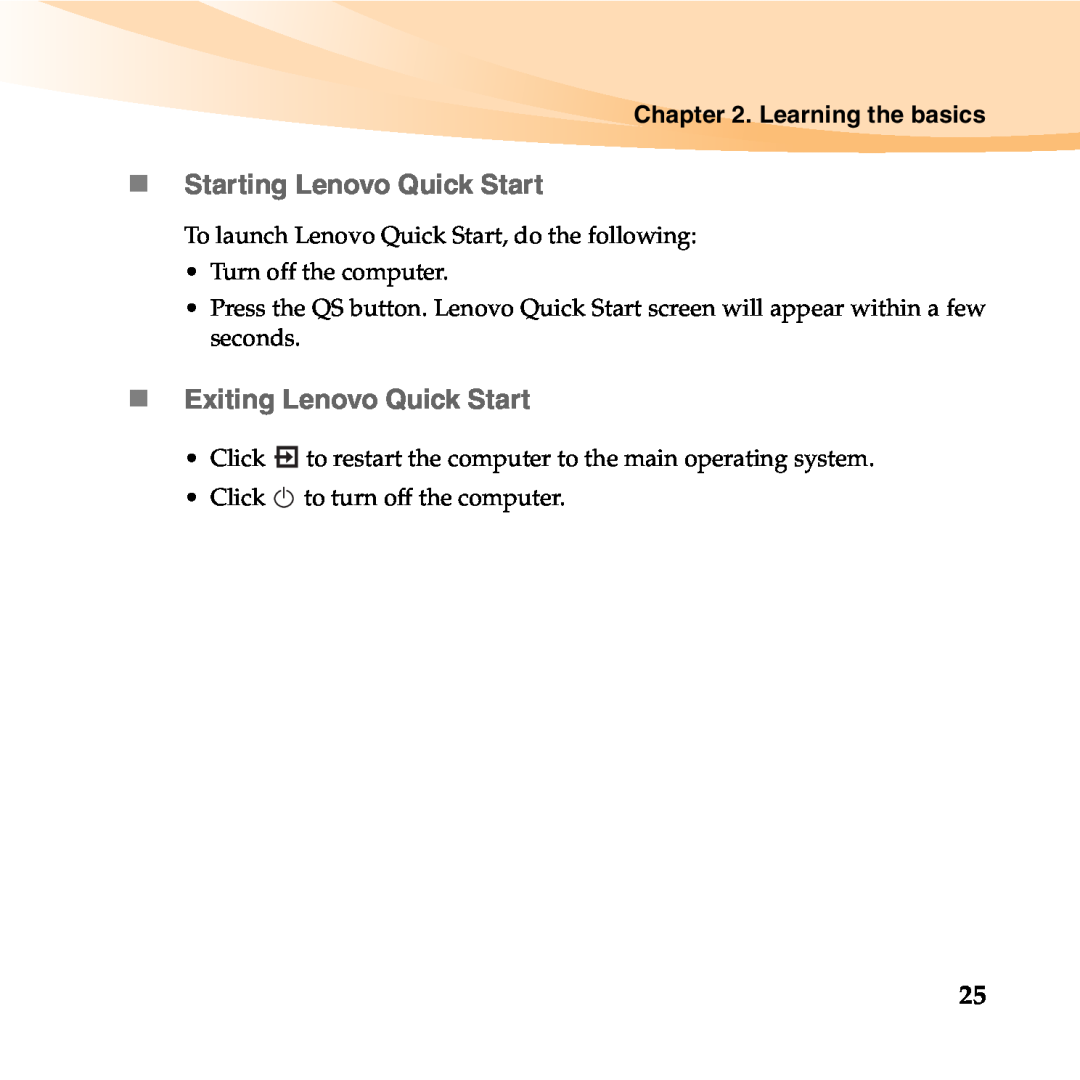 Lenovo 06472BU manual „ Starting Lenovo Quick Start, „ Exiting Lenovo Quick Start, Learning the basics 