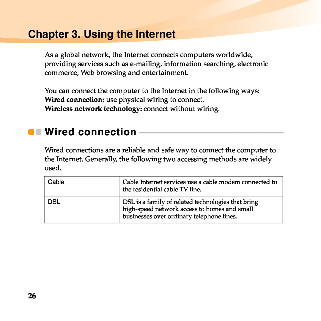 Lenovo 06472BU manual Using the Internet, Wired connection 
