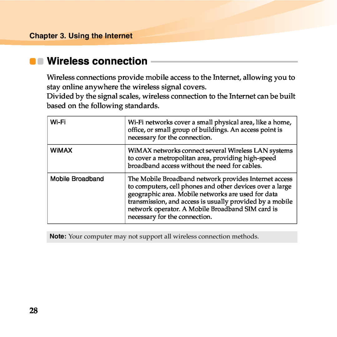 Lenovo 06472BU manual Wireless connection, Using the Internet, Wi-Fi, WiMAX, Mobile Broadband 