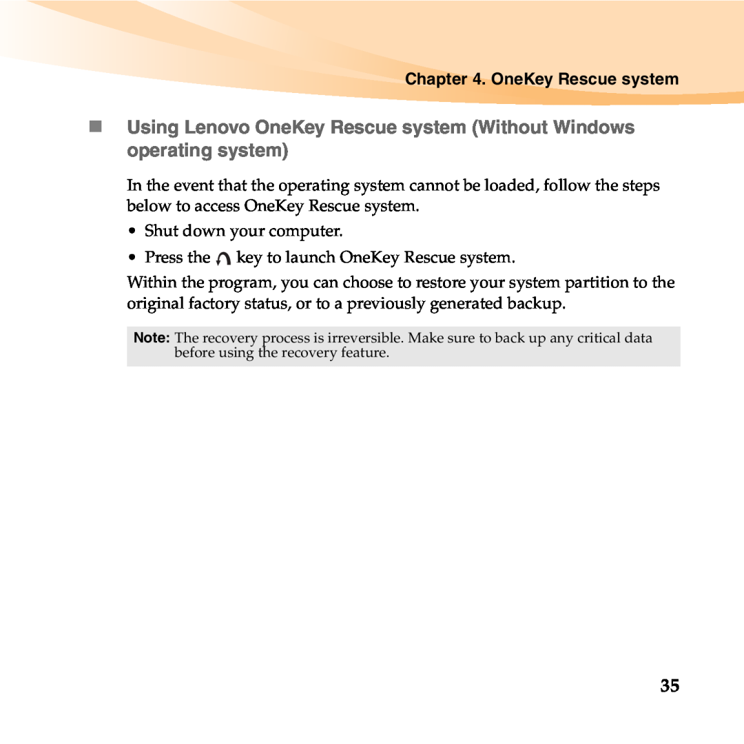 Lenovo 06472BU manual „ Using Lenovo OneKey Rescue system Without Windows operating system 