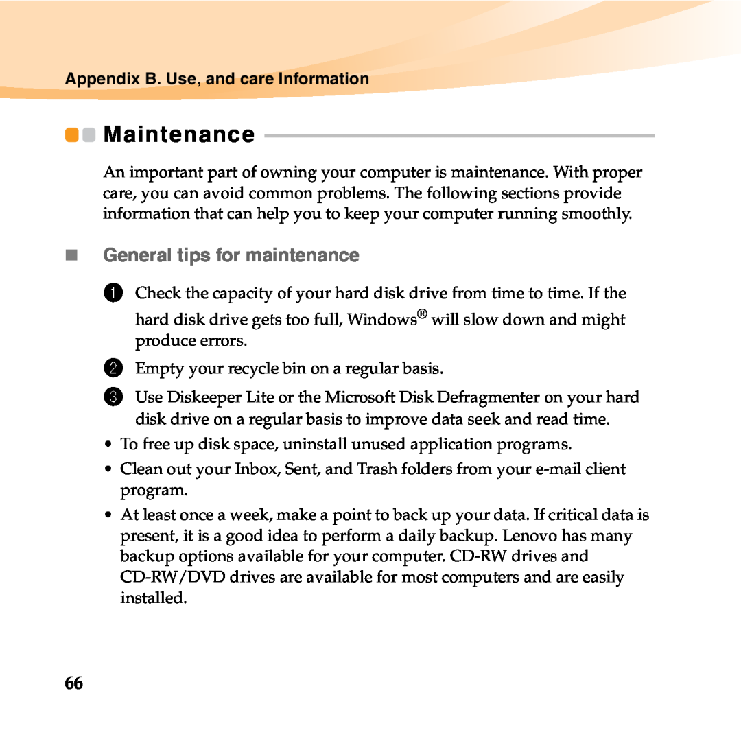 Lenovo 06472BU manual Maintenance, „ General tips for maintenance, Appendix B. Use, and care Information 