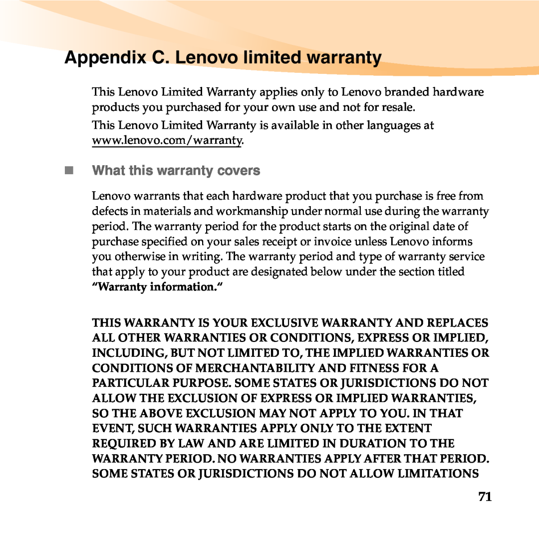 Lenovo 06472BU manual Appendix C. Lenovo limited warranty, „ What this warranty covers 