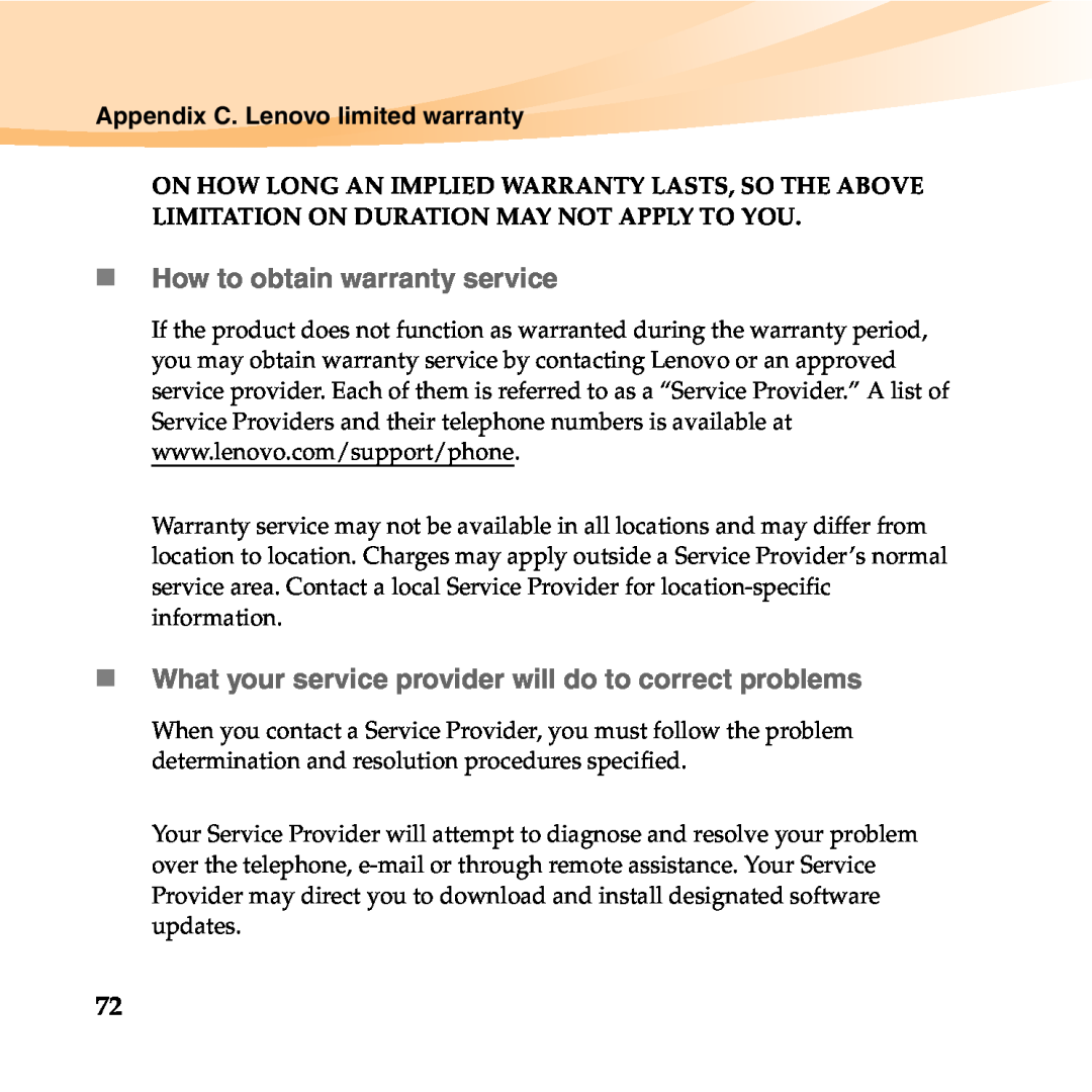 Lenovo 06472BU manual „ How to obtain warranty service, „ What your service provider will do to correct problems 