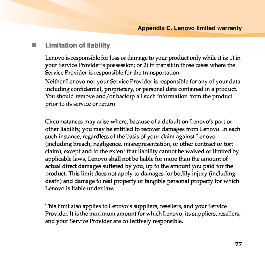 Lenovo 06472BU manual „ Limitation of liability, Appendix C. Lenovo limited warranty 