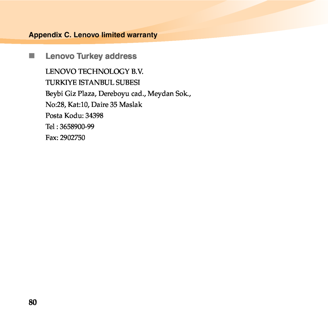 Lenovo 06472BU manual „ Lenovo Turkey address, Appendix C. Lenovo limited warranty, Posta Kodu Tel Fax 