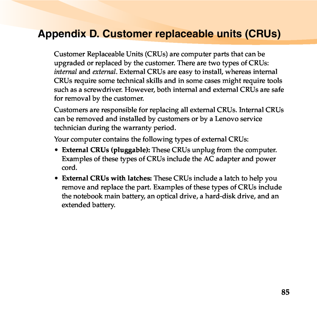 Lenovo 06472BU manual Appendix D. Customer replaceable units CRUs 