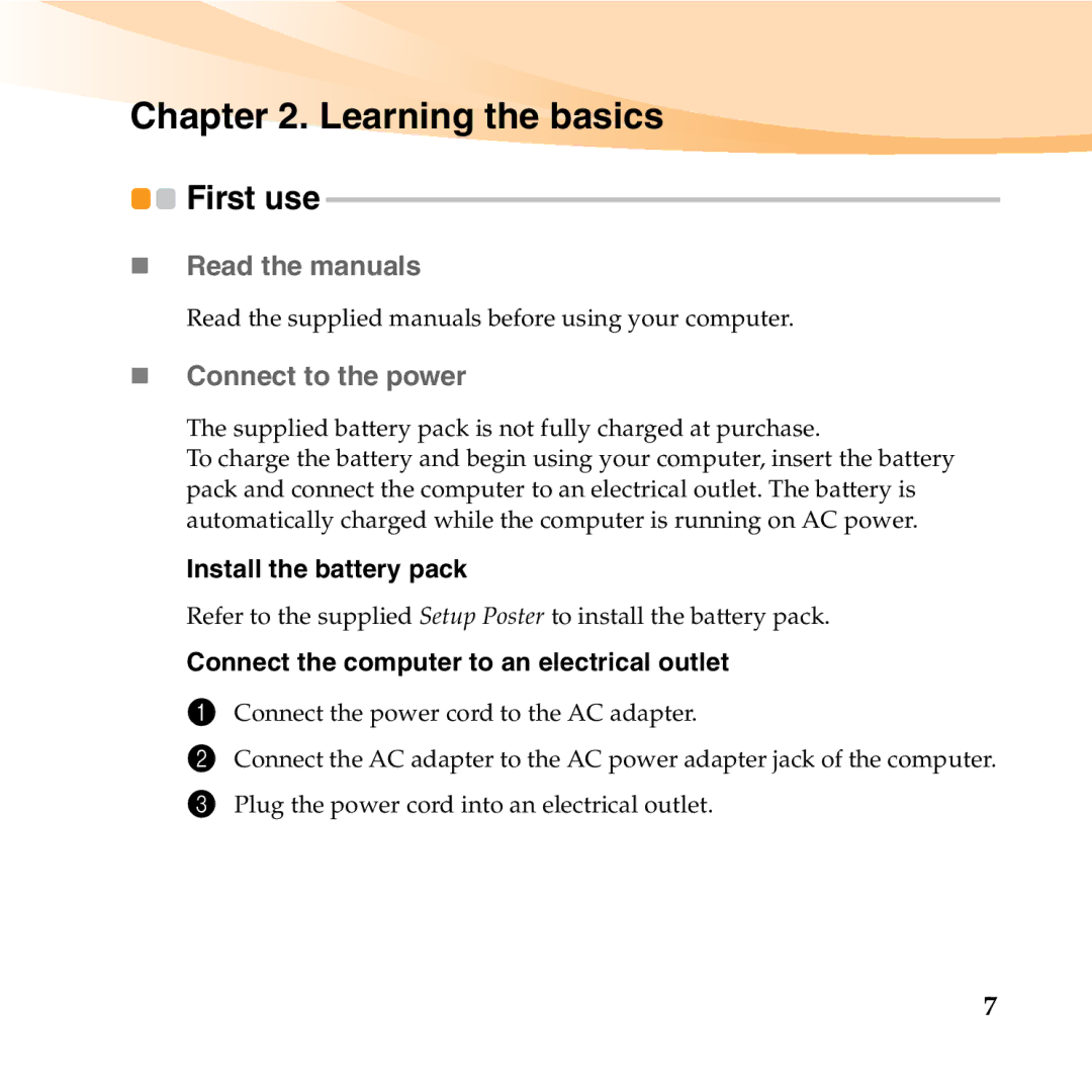 Lenovo 06472BU Learning the basics, „ Read the manuals, „ Connect to the power, Install the battery pack 