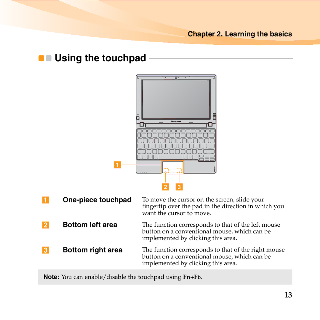 Lenovo 06472BU manual Using the touchpad, One-piece touchpad, Bottom left area, Bottom right area 