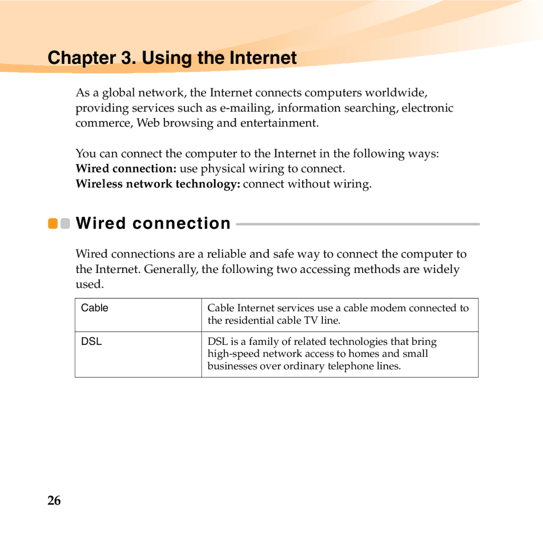 Lenovo 06472BU manual Using the Internet, Wired connection 