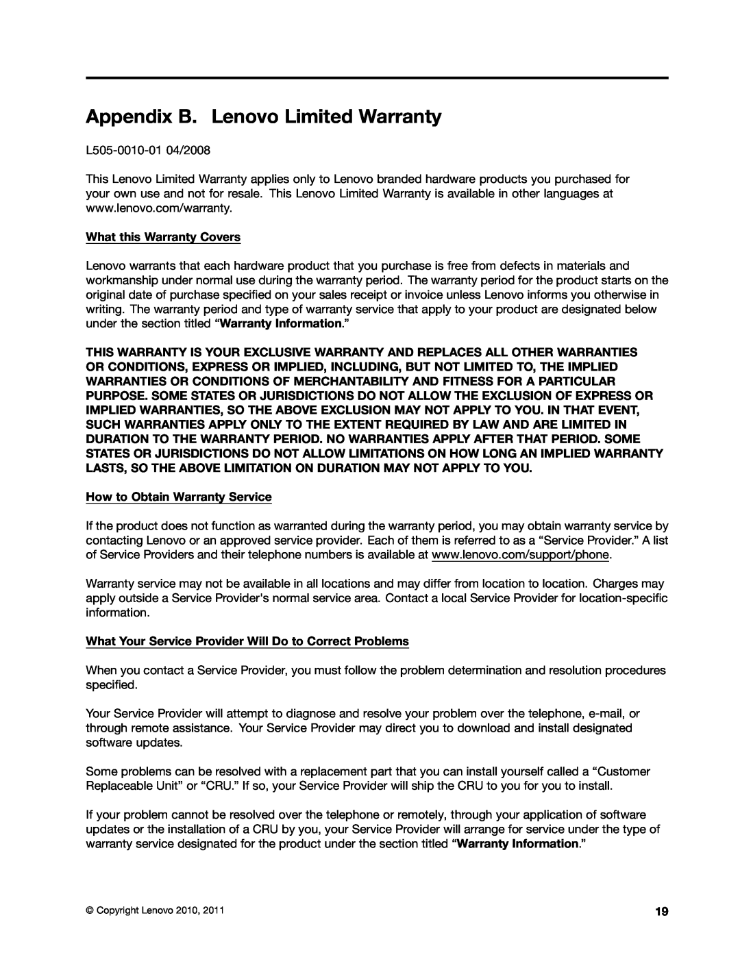 Lenovo 0A33942 manual Appendix B. Lenovo Limited Warranty, What this Warranty Covers, How to Obtain Warranty Service 