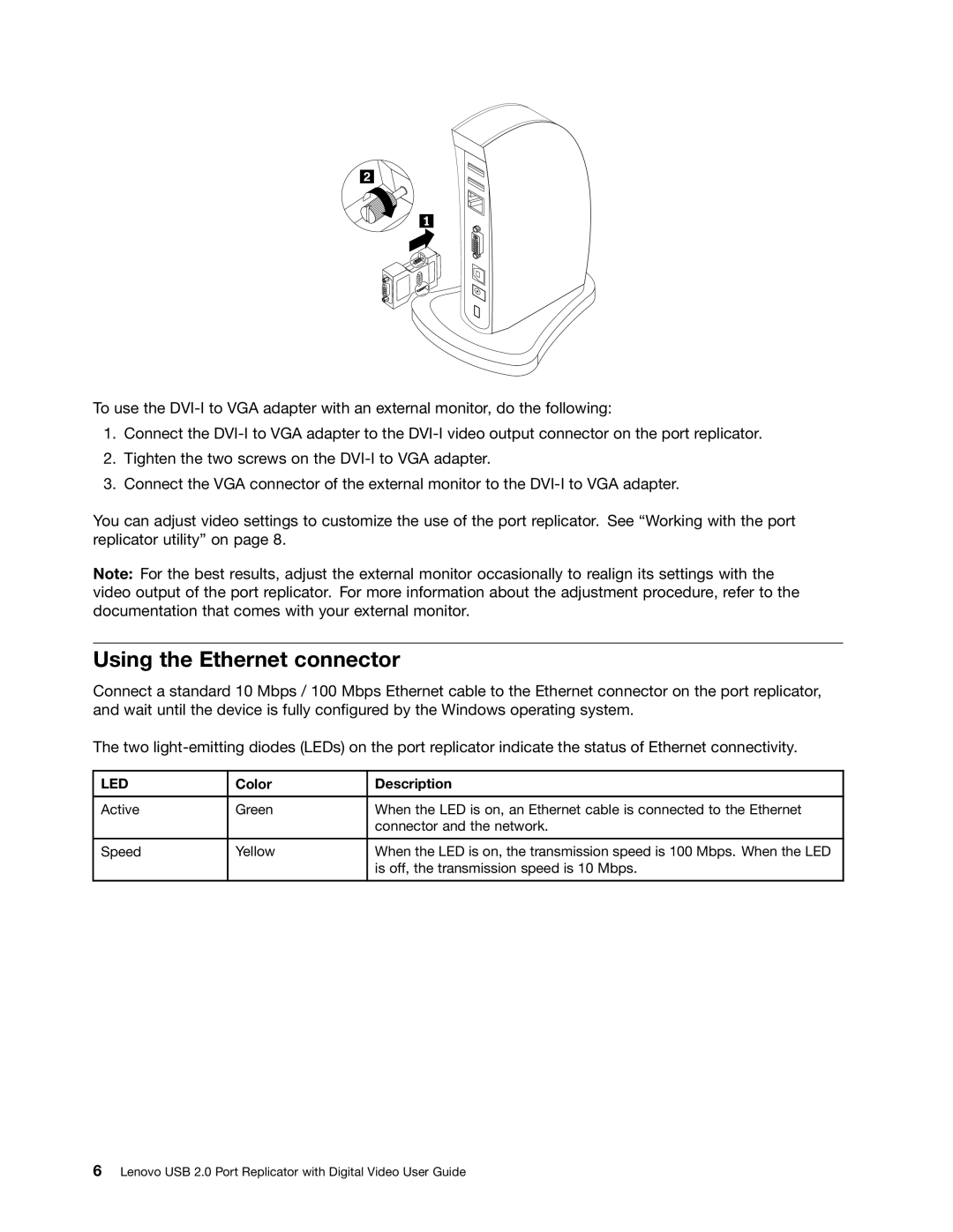 Lenovo 0A33942 manual Using the Ethernet connector, Led 