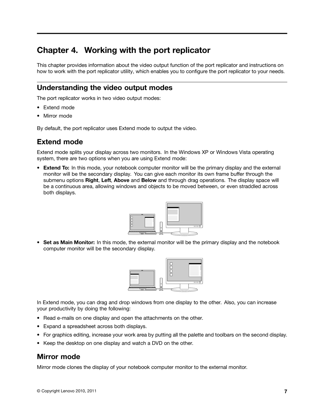 Lenovo 0A33942 manual Working with the port replicator, Understanding the video output modes, Extend mode, Mirror mode 