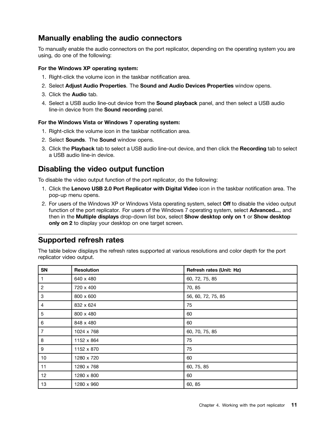 Lenovo 0A33942 manual Manually enabling the audio connectors, Disabling the video output function, Supported refresh rates 