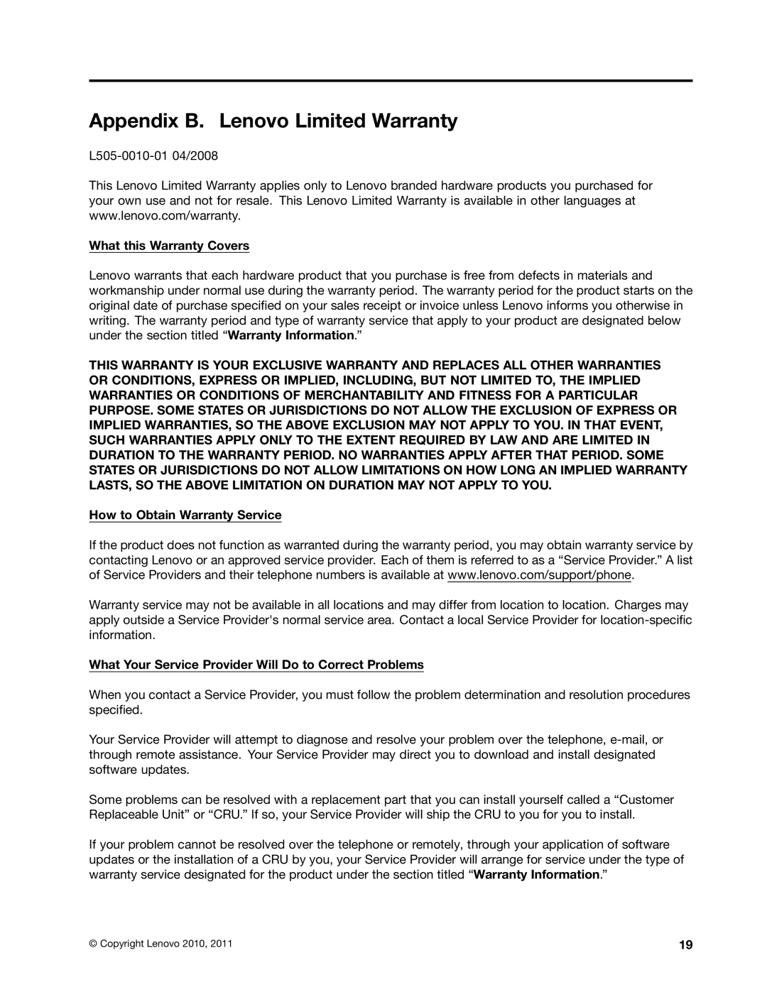 Lenovo 0A33942 manual Appendix B. Lenovo Limited Warranty, What this Warranty Covers, How to Obtain Warranty Service 