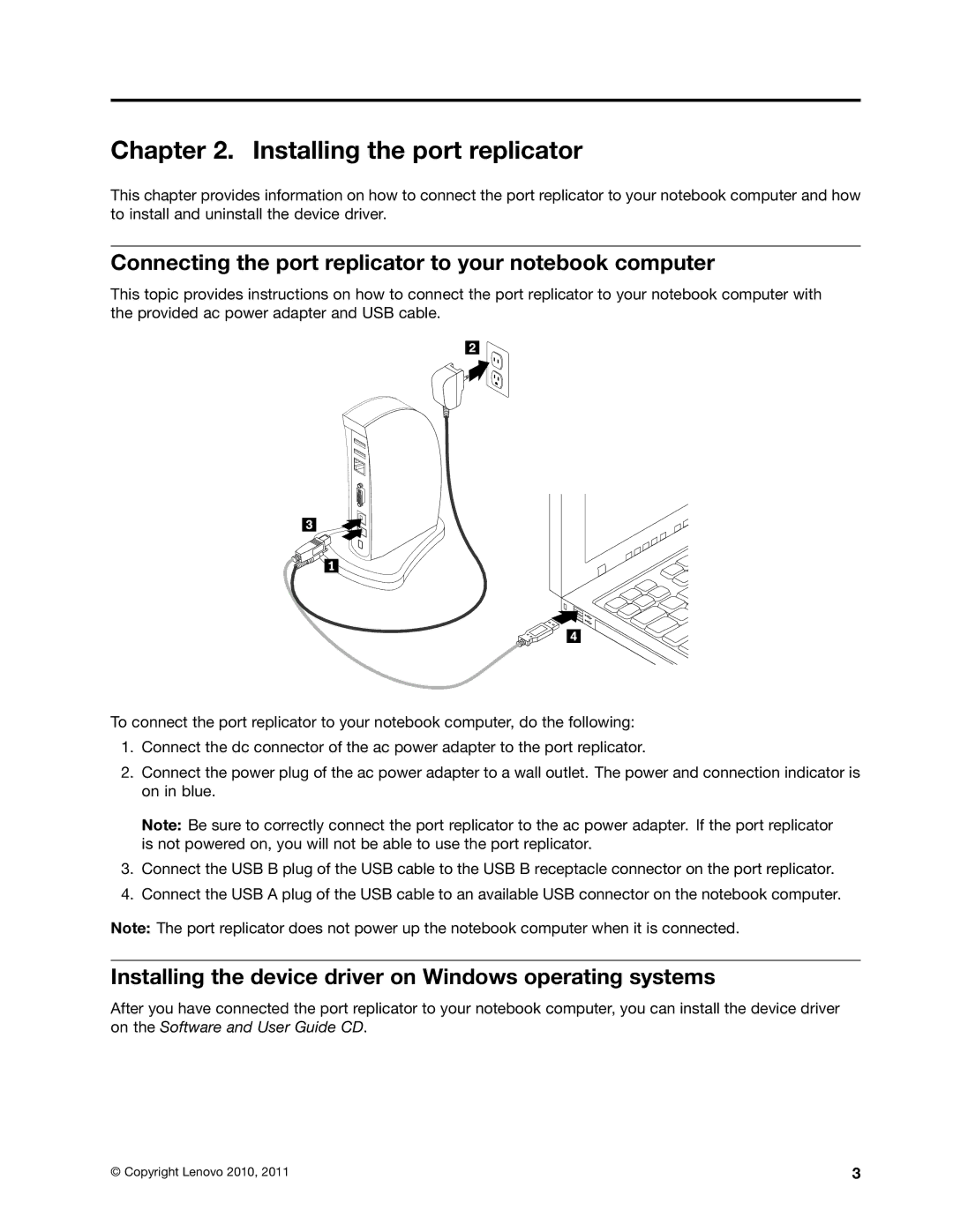 Lenovo 0A33942 manual Installing the port replicator, Connecting the port replicator to your notebook computer 