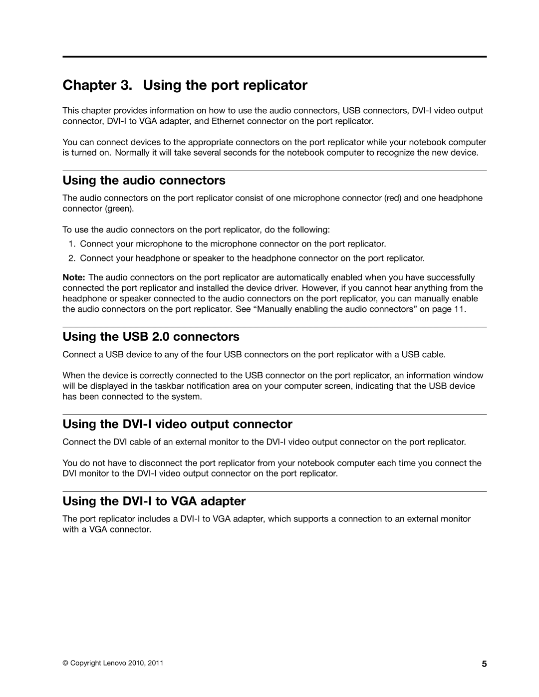 Lenovo 0A33942 manual Using the port replicator, Using the audio connectors, Using the USB 2.0 connectors 