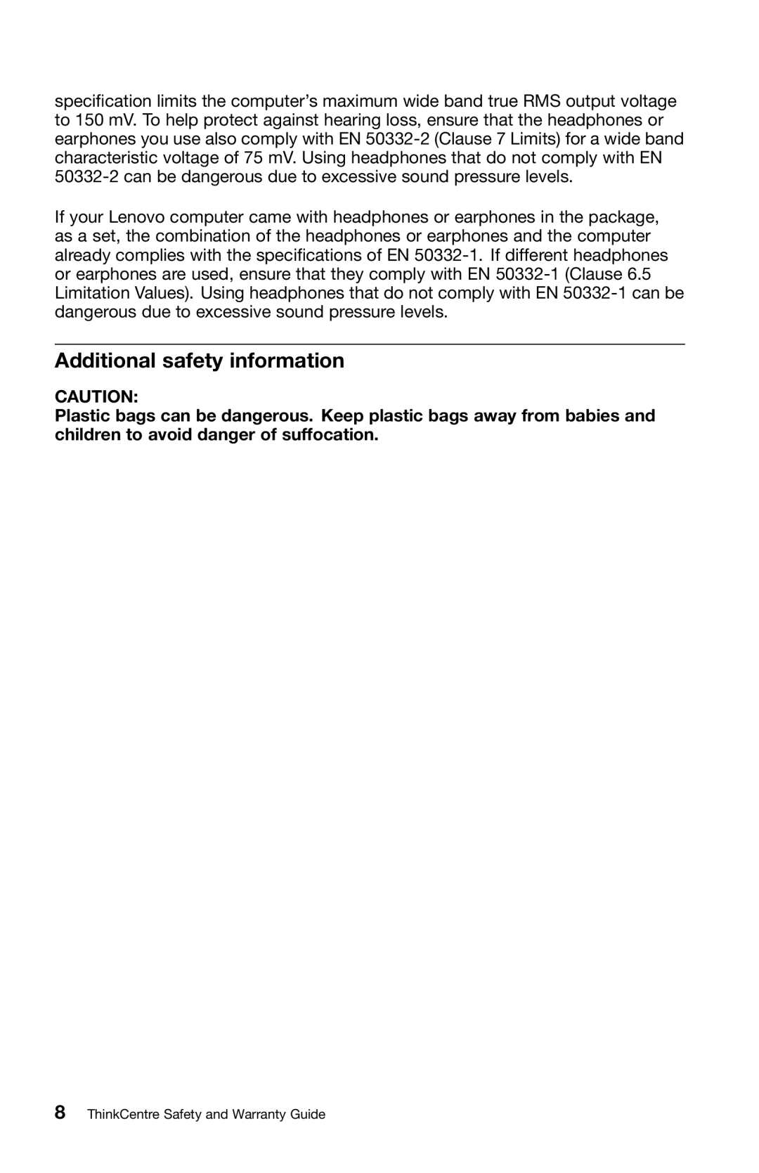 Lenovo 0B39663 warranty Additional safety information 