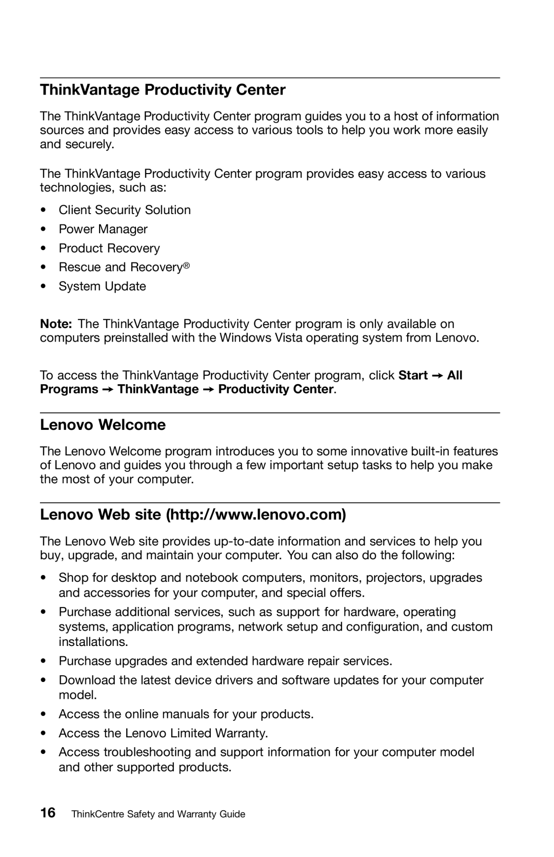 Lenovo 0B39663 warranty ThinkVantage Productivity Center, Lenovo Welcome 