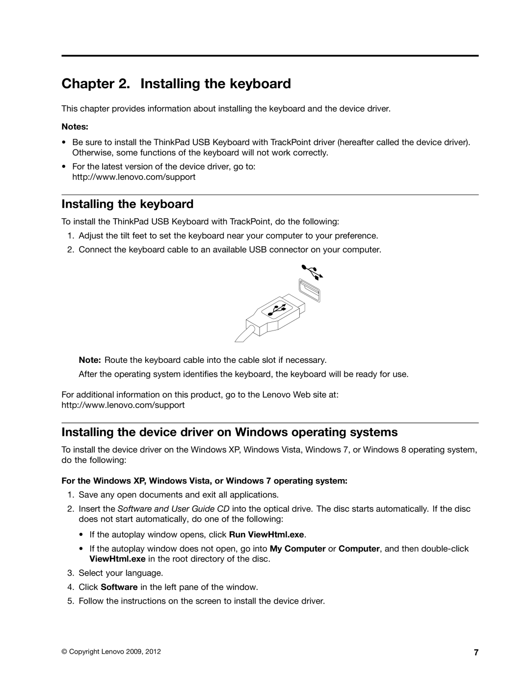 Lenovo 0B47190 manual Installing the keyboard, Installing the device driver on Windows operating systems 