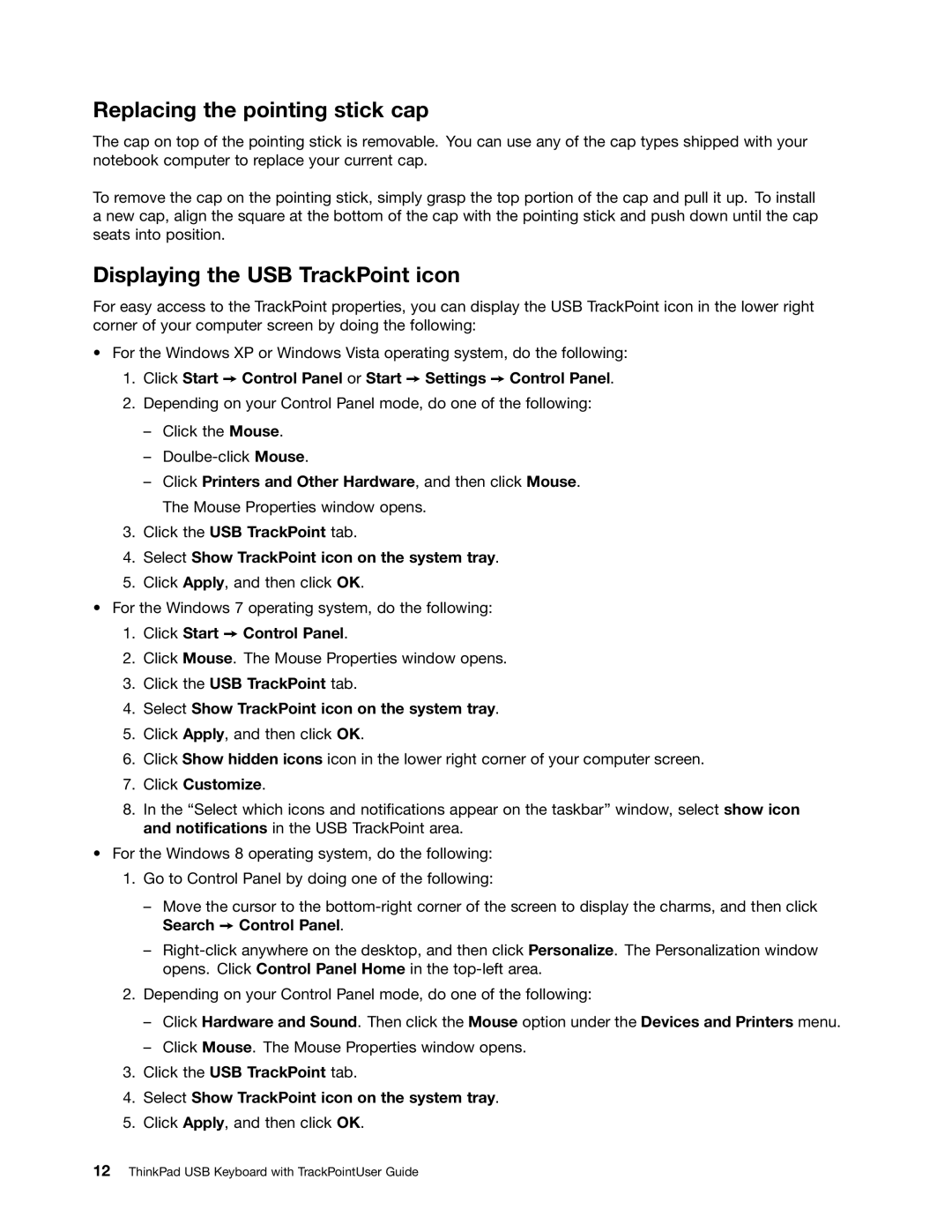 Lenovo 0B47190 manual Replacing the pointing stick cap, Displaying the USB TrackPoint icon, Click Start Control Panel 