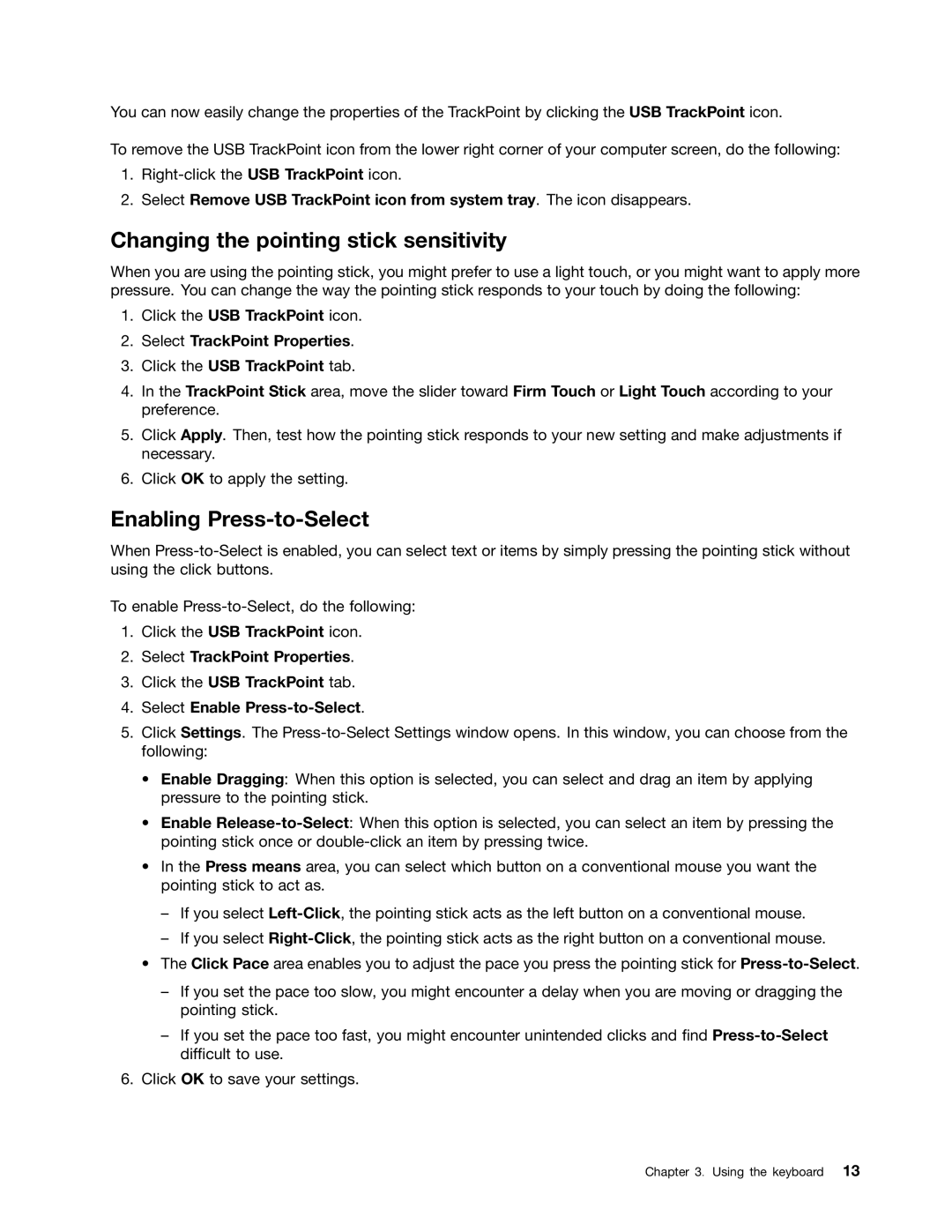 Lenovo 0B47190 manual Changing the pointing stick sensitivity, Enabling Press-to-Select 