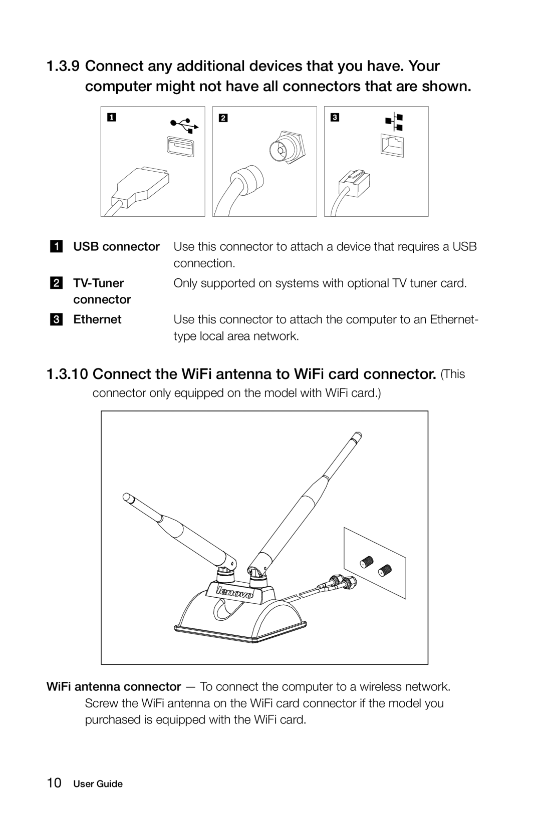 Lenovo 10041-10049 manual Connect the WiFi antenna to WiFi card connector. This 