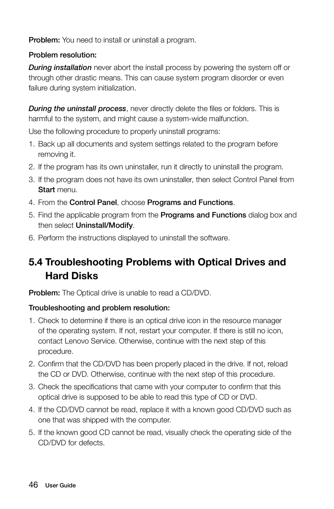 Lenovo 10057/7712 manual Troubleshooting Problems with Optical Drives and Hard Disks 