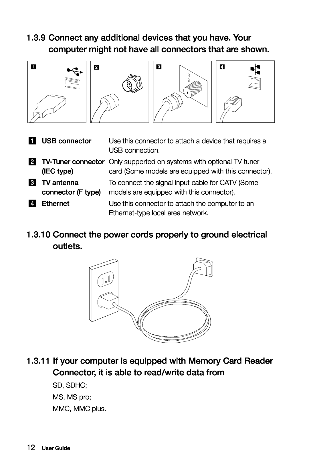 Lenovo 10059/7723, 10068/7752, 10060/7724, 10080/3099 manual Connect the power cords properly to ground electrical outlets 