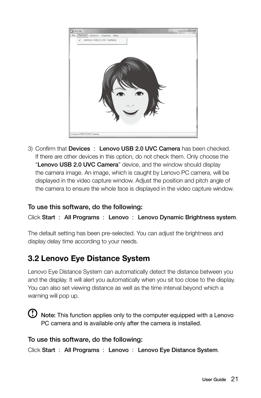 Lenovo 10060/7724, 10068/7752, 10059/7723, 10080/3099 Lenovo Eye Distance System, To use this software, do the following 