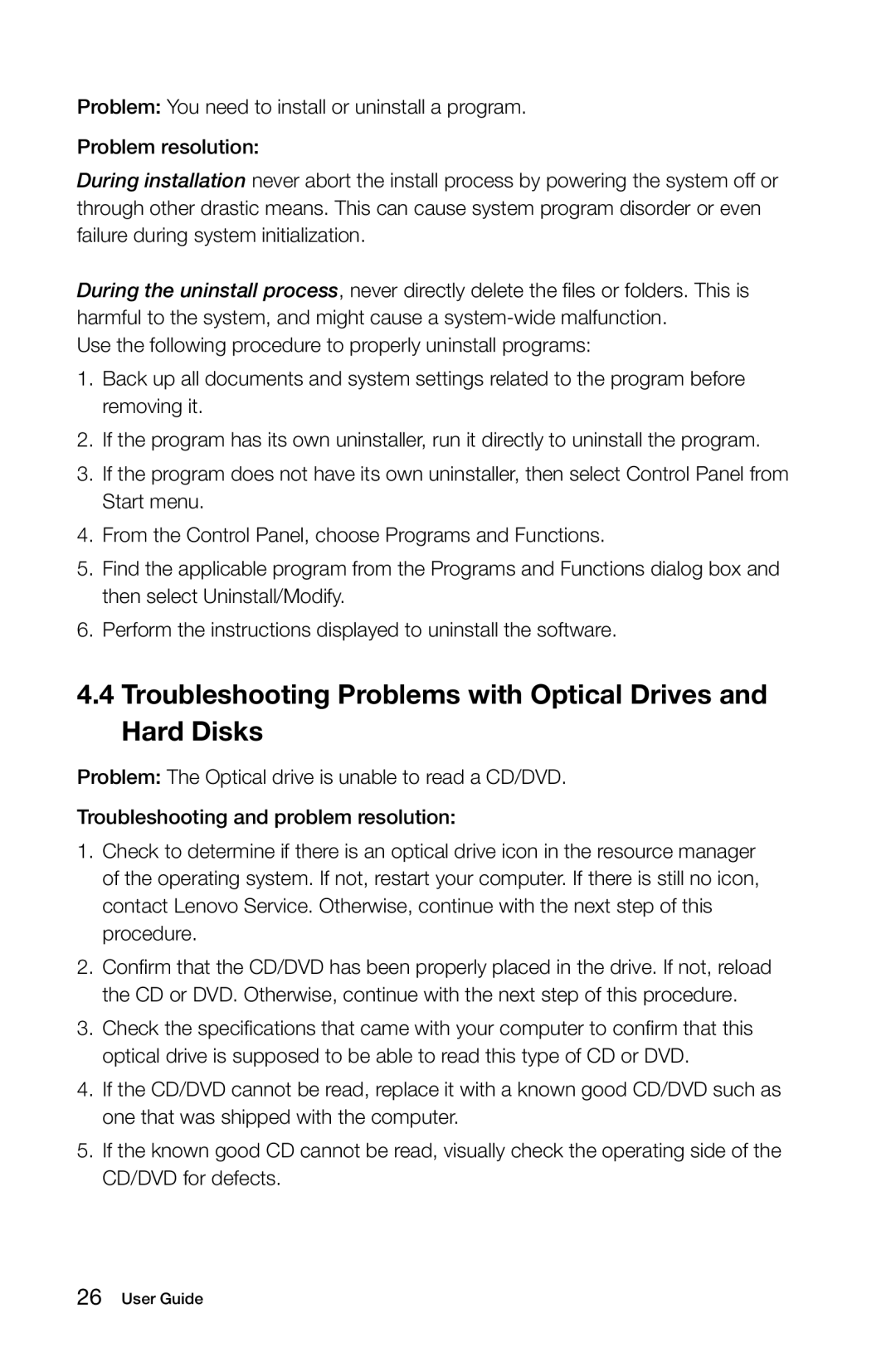 Lenovo 10080/3099, 10068/7752, 10059/7723, 10060/7724 manual Troubleshooting Problems with Optical Drives and Hard Disks 