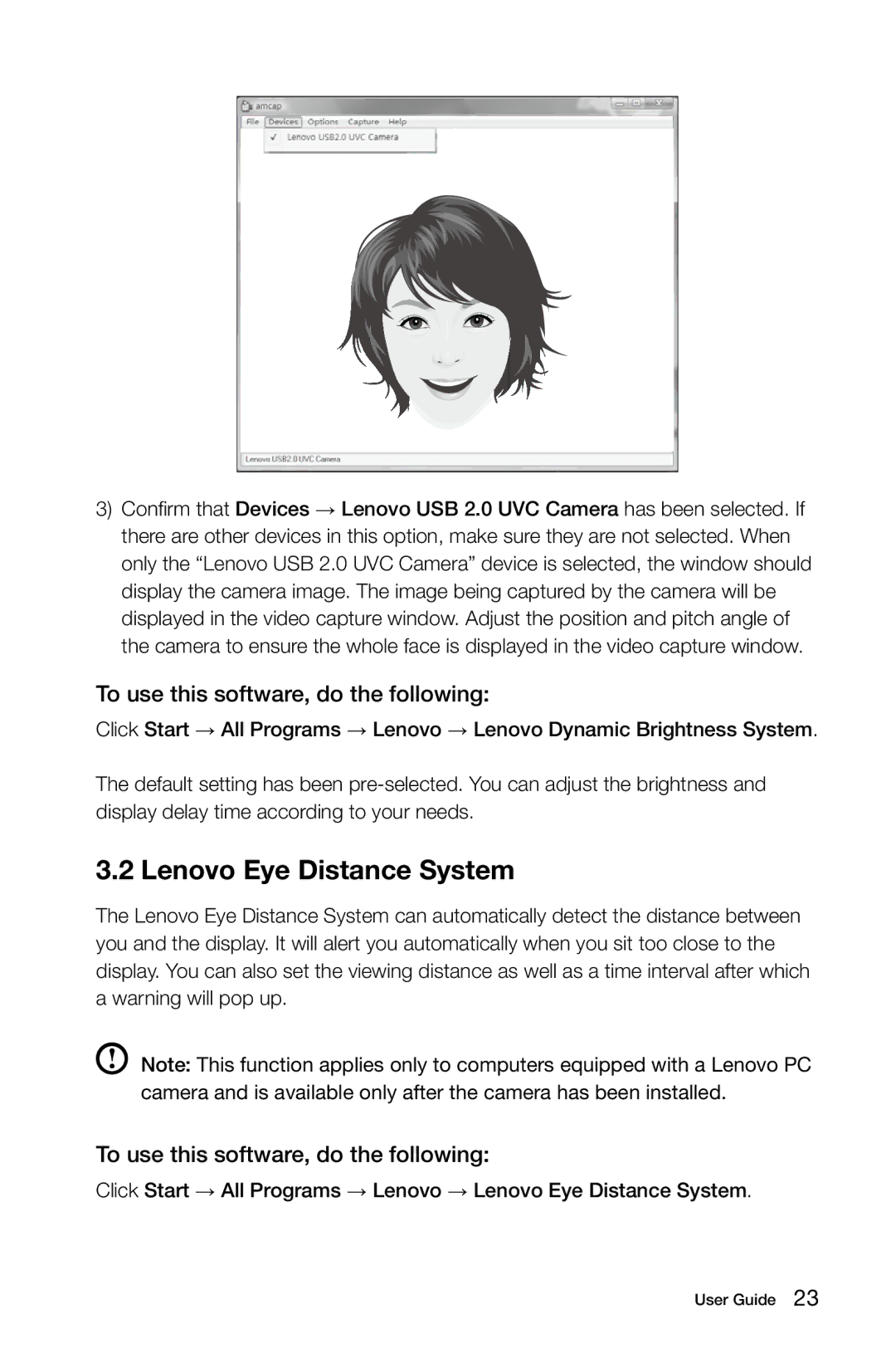 Lenovo 10073/1169, 10067/7748, 10066/7747, 10062/7727 Lenovo Eye Distance System, To use this software, do the following 