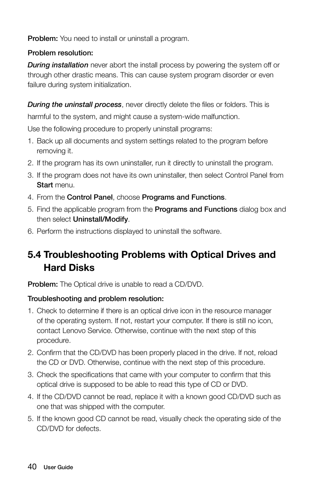 Lenovo 10069/7760, 10074/3076 manual Troubleshooting Problems with Optical Drives and Hard Disks 