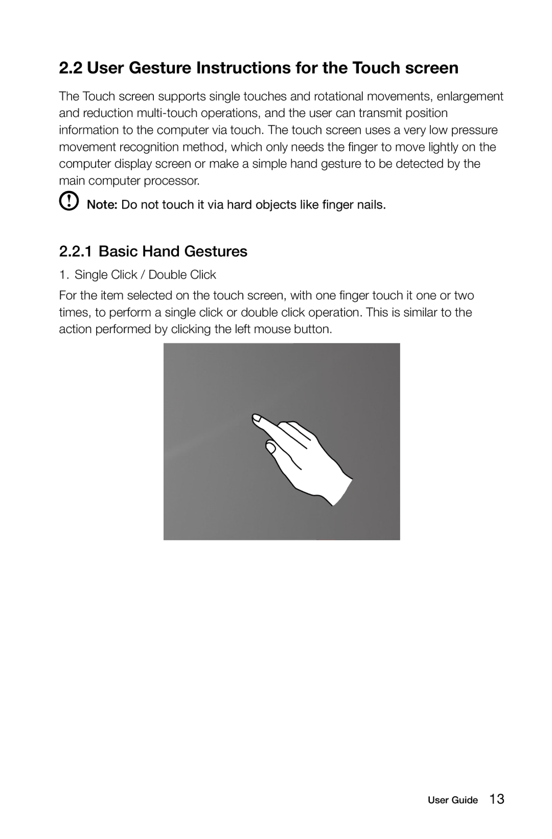 Lenovo 10075/3078, 10076/3079, 10077/3094, 10078/3095 User Gesture Instructions for the Touch screen, Basic Hand Gestures 