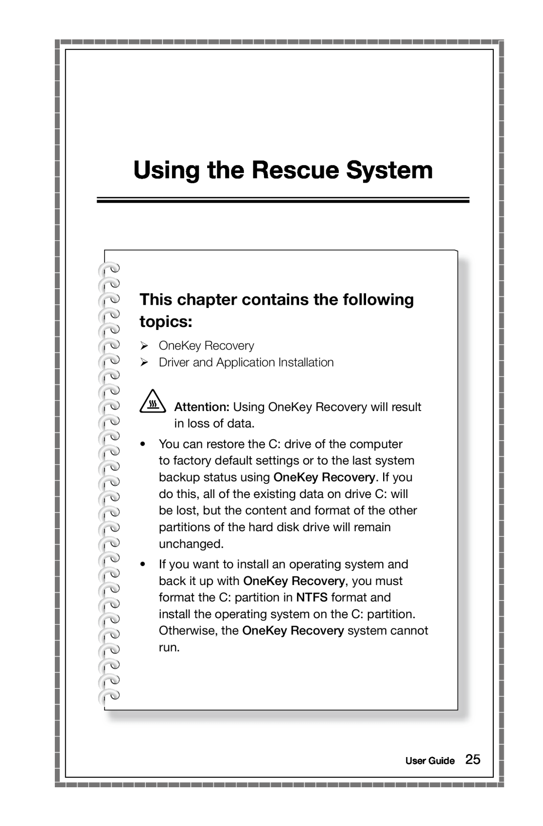 Lenovo 10121/90A1 [K450 ES], 10120/90A0 [K450 NON-ES] Using the Rescue System, This chapter contains the following topics 