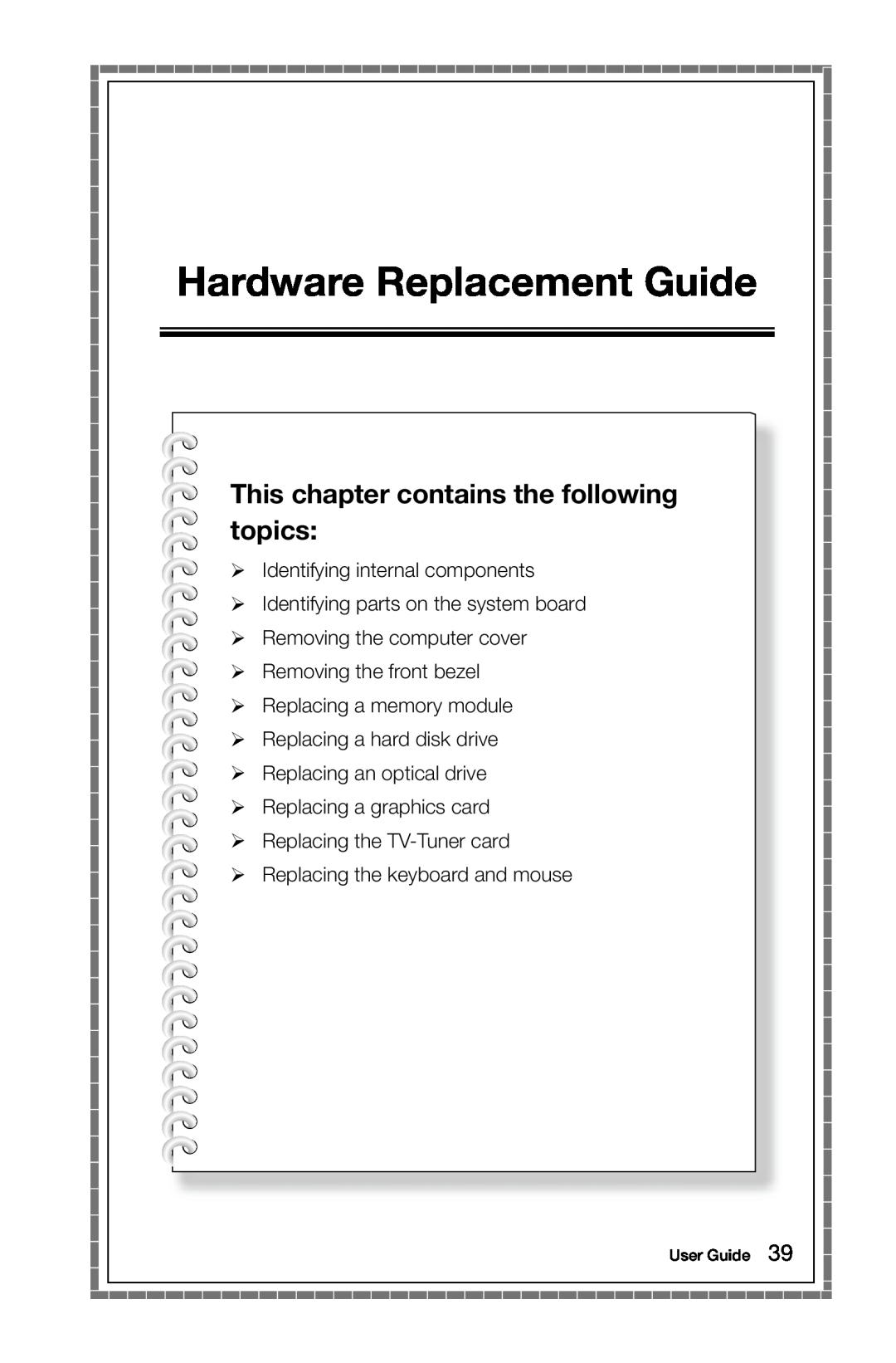 Lenovo 10090/2556/4748 [K415] manual Hardware Replacement Guide, This chapter contains the following topics, User Guide 