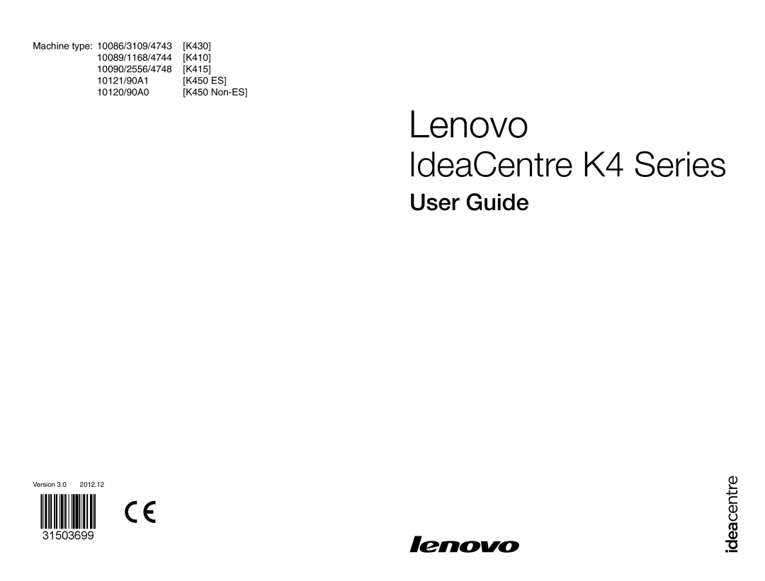 Lenovo 10120/90A0 [K450 NON-ES], 10121/90A1 [K450 ES], 10086/3109/4743 [K430] manual IdeaCentre K4 Series 