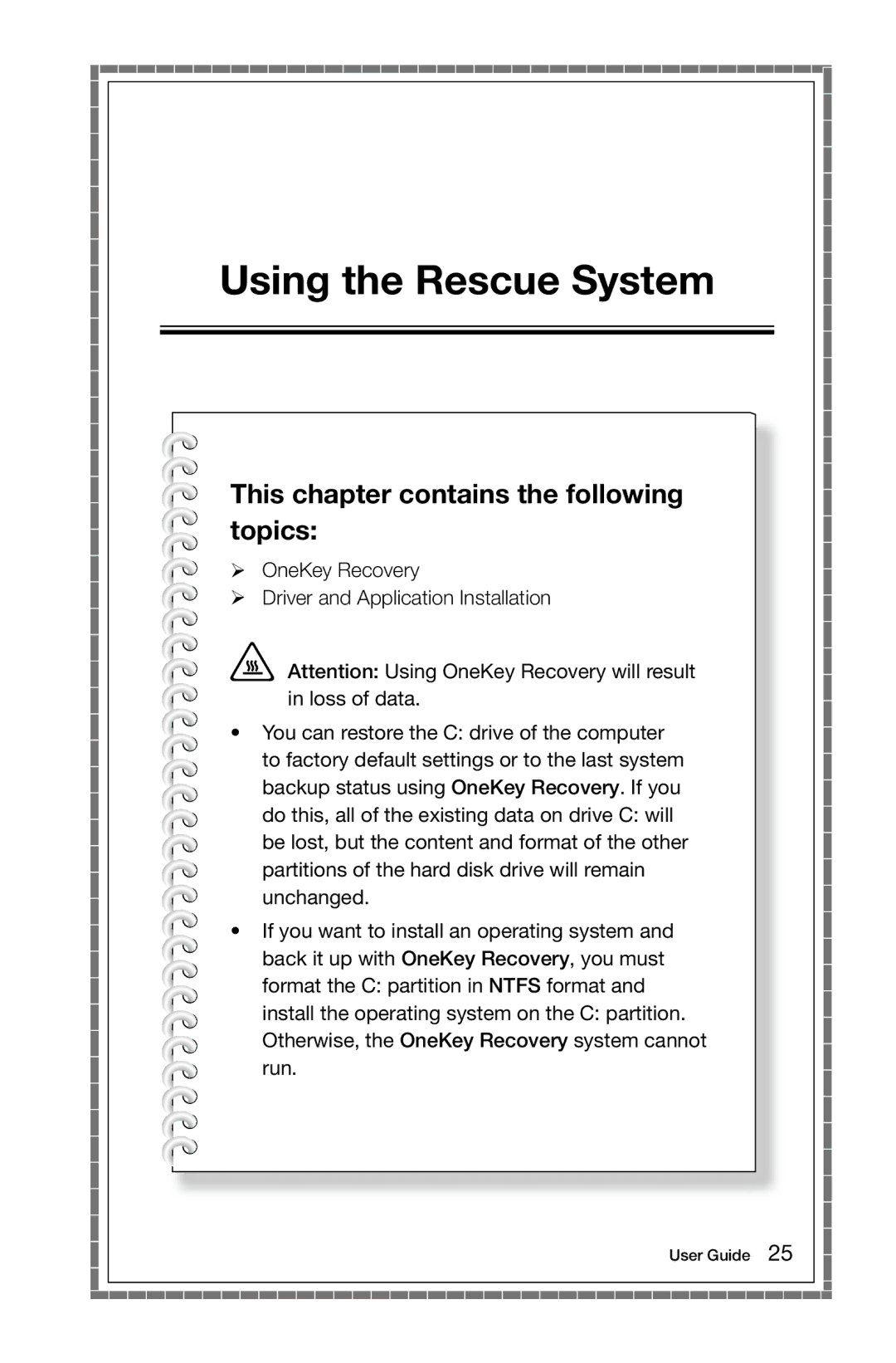 Lenovo 10121/90A1 [K450 ES], 10120/90A0 [K450 NON-ES], 10086/3109/4743 [K430] manual Using the Rescue System 