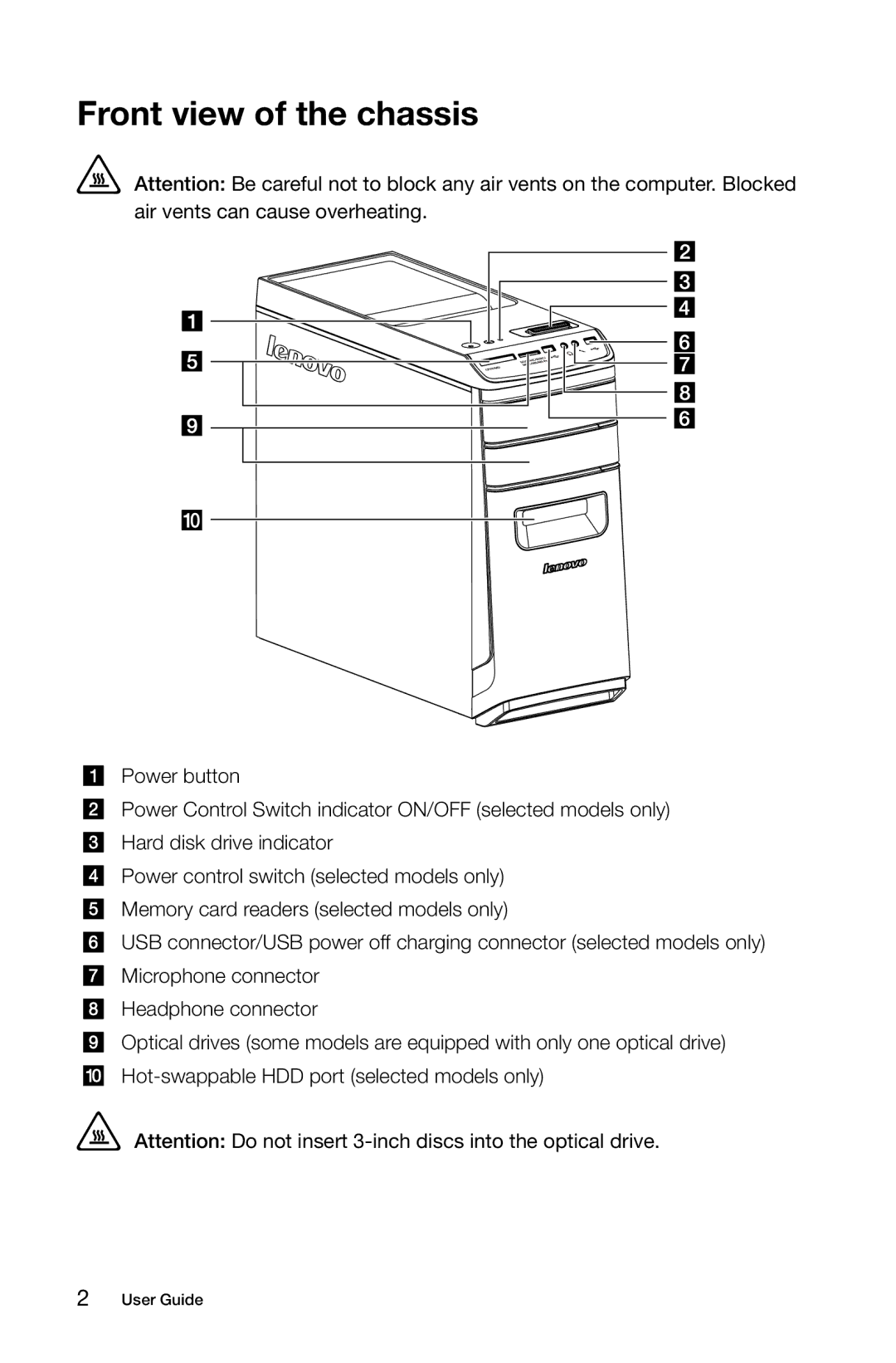 Lenovo 10086/3109/4743 [K430], 10121/90A1 [K450 ES], 10120/90A0 [K450 NON-ES] manual Front view of the chassis 