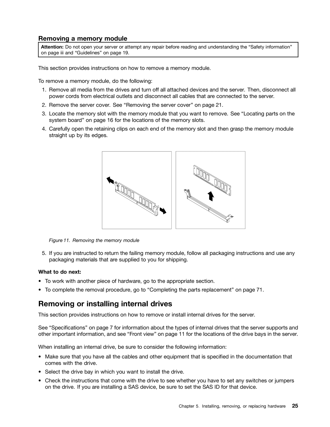 Lenovo 1047, 1046, 1045, 1048 manual Removing or installing internal drives, Removing a memory module 