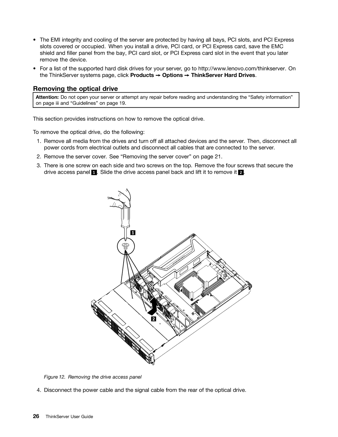 Lenovo 1045, 1046, 1047, 1048 manual Removing the optical drive, Removing the drive access panel 