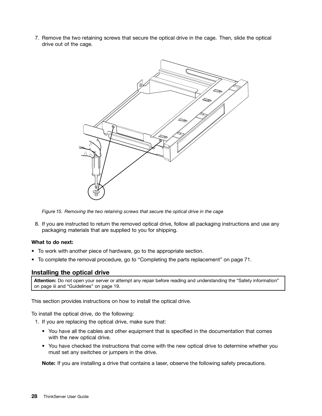 Lenovo 1046, 1047, 1045, 1048 manual Installing the optical drive, What to do next 